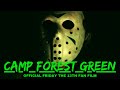 Camp Forest Green - A Friday the 13th Fan Film (Full Short Film)
