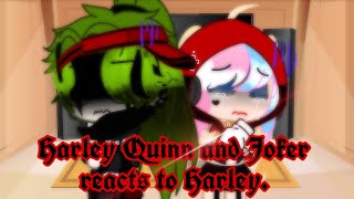 Harley Quinn and Joker reacts to Harley||~Birds of prey~||1\/2||