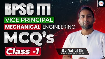 BPSC ITI Vice Principal 2024 | Mechanical Engineering MCQ
