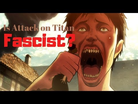 Is Attack on Titan Fascist?
