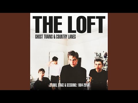 The Loft — Day's End (Live, The Living Room, 8 June 1984)