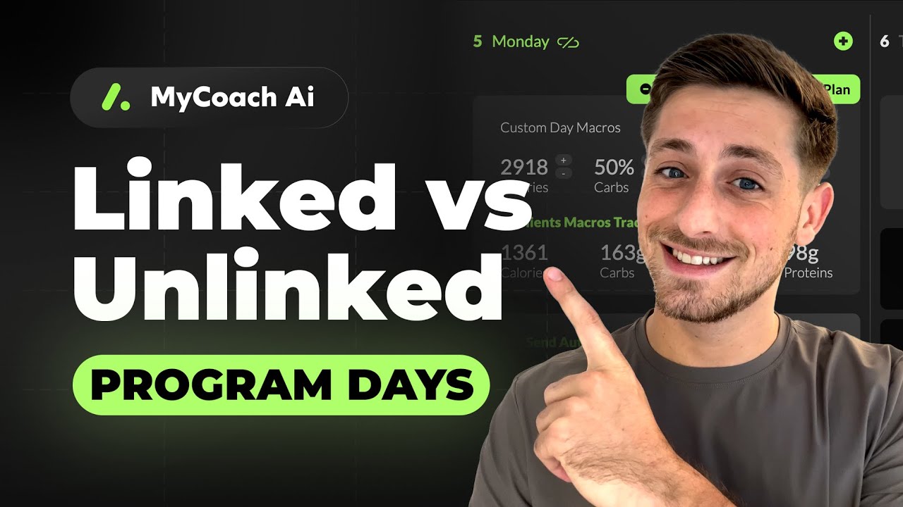 Linked vs Unlinked Program Days, Explained (MyCoach Ai) - YouTube