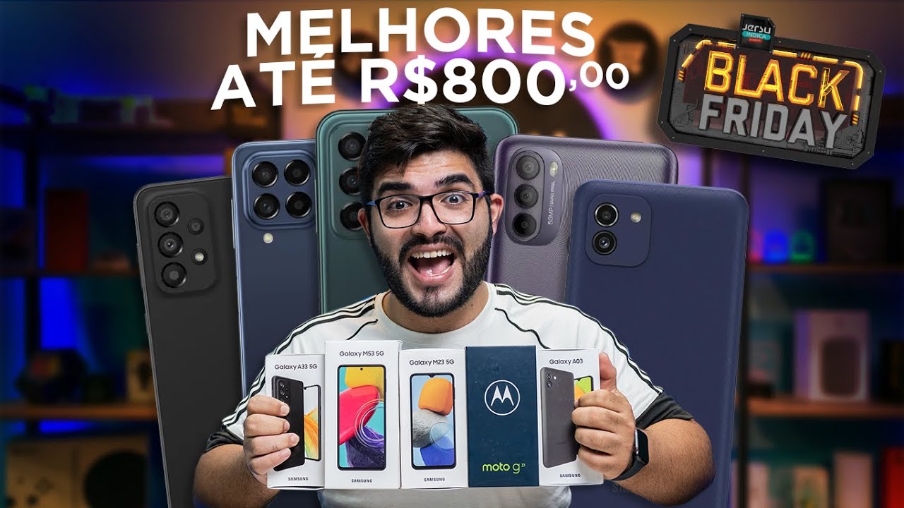 6 Smartphones INCRÍVEIS E COMPLETOS a partir de R$ 800,00 para COMPRAR NA BLACK FRIDAY 2022