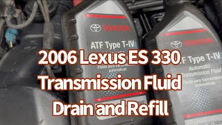 2006 Lexus ES330 Transmission Fluid | Drain and Refill