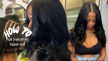 How To do Full Sew-in Install with Tape ins 😍 +  Hybrid Install with layers  +  Watch me work.