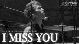 SPYAIR - I MISS YOU | 교차편집