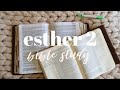 ESTHER 2 | BIBLE STUDY WITH ME