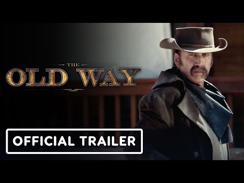 The Old Way - Official Trailer (2023) Nicolas Cage, Ryan Kiera Armstrong