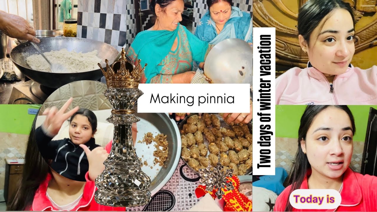 We are making 🥖pinnia || two 2️⃣days of my winter 🥶 || vacation 