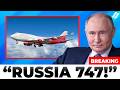 You WON'T Believe What Russia Just Did With Boeing 747 NOW!