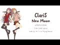 ClariS (クララ, アリス)NEO MOON(Color Coded Lyrics/KAN/ROM/ENG)