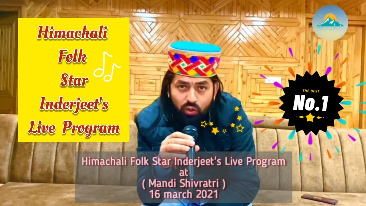 Himachali Folk Star Inderjeet invite fan's for his Live Program at Mandi Shivratri on 16 march 2021