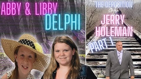 The Delphi Murders | The Deposition of Jerry Holeman Part 1
