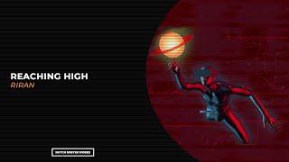 RiraN - Reaching High [Hardstyle]