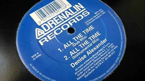 Denise Alexander - All The Time (Dub Mix)