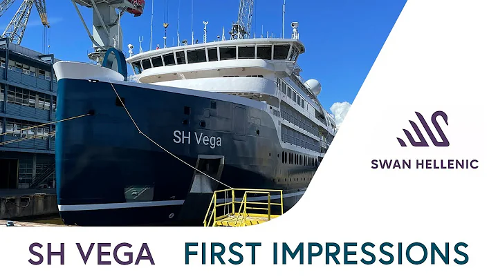 SH Vega - New Swan Hellenic cruise ship | FIRST IM...