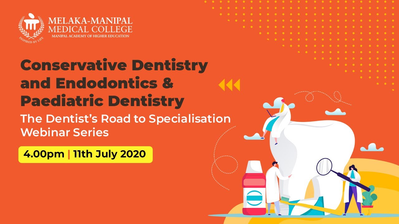 The Dentist’s Road to Specialisation: Conservative Dentistry and Endodontics & Paediatric Dentistry