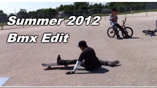 Summer 2012 Bmx Edit