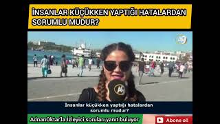 İnsanlar Küçükken Yaptığı Hatalardan Sorumlu Mudur?