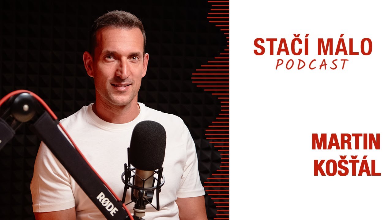 M. Košťál: „Nejtěžší moment v proměnách je svléknout se do spodního prádla.“ | Podcast Stačí málo