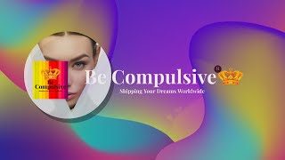 Welcome To Be Compulsive 👑
