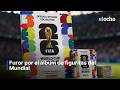 FUROR POR EL ÁLBUM DE FIGURITAS DEL MUNDIAL