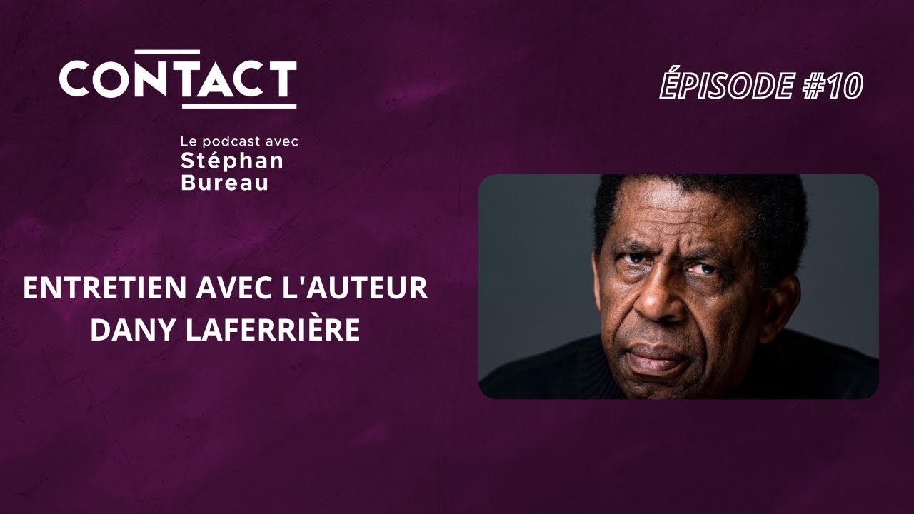 Un immortel en mouvement
Stephan Bureau recoit Dany Laferrière.