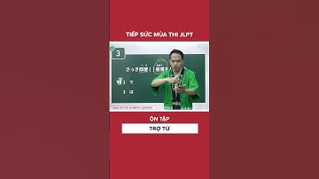 Ôn tập TRỢ TỪ #dungmori #tiengnhat #họctiếngnhật #jlpt #kaiwa #nguphaptiengnhat #nihongo #nhatban
