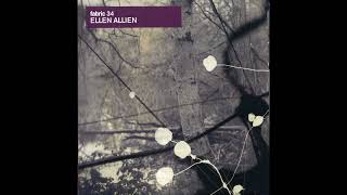 Fabric 34 - Ellen Allien (2007) Full Mix Album