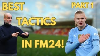 Best Tactics &amp; Formations in Football Manager 24! | FM24 Guide
