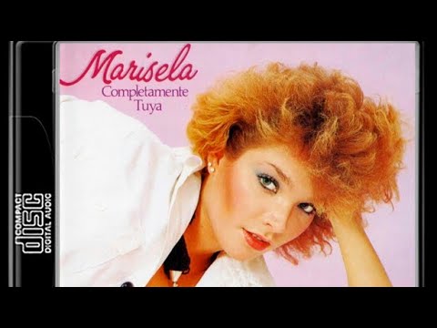 Marisela Completamente Tuya YouTube