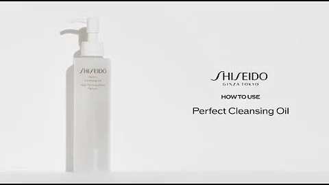 How To Use Perfect Cleansing Oil | Shiseido