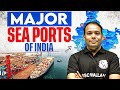SSC Exams 2026 | Major Sea Ports in India | Important Seaports in India | By Aditya Sir