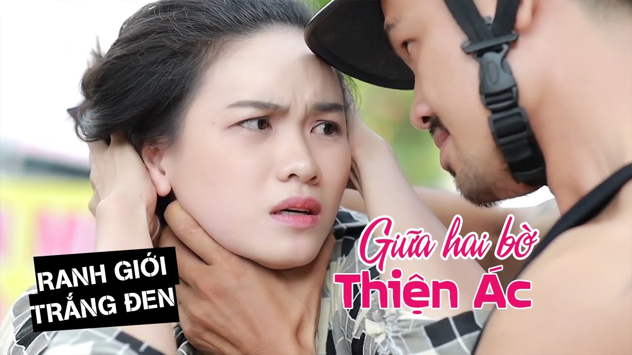 GIỮA HAI BỜ THIỆN ÁC - TỔNG HỢP | RANH GIỚI TRẮNG ĐEN | SAIGON LIFE TV