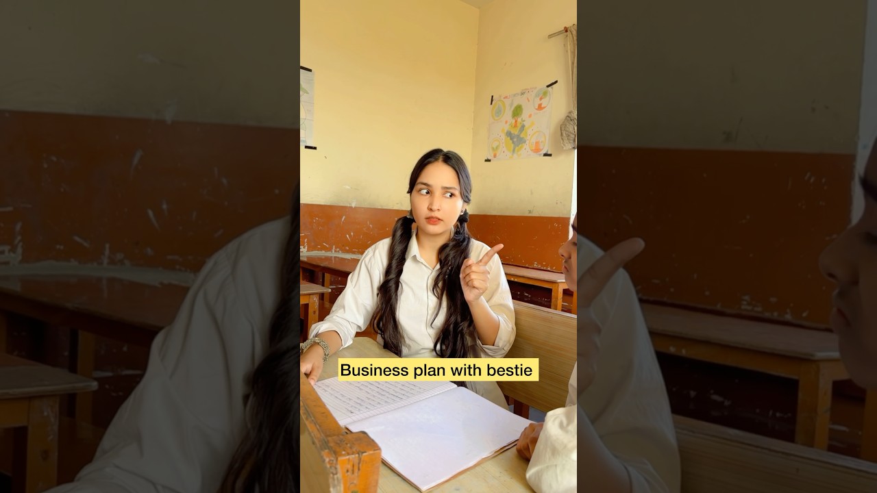 Business plan with bestie 😂 #shorts #viral #explorepage #schoollife