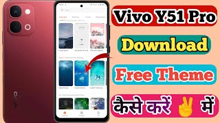 Vivo Y51 Pro 5g Free Theme Change Kaise Kare // How To Change Free Theme In Vivo Y51 Pro 5g screenshot 2