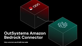 OutSystems Announces Amazon Bedrock connector