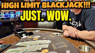 High Limit Blackjack - I'm Speechless!!!