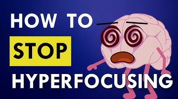 How to Break Out of ADHD Hyperfocus