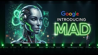 Google and MIT’s MAD AI: The Internet as We Know It Is Over