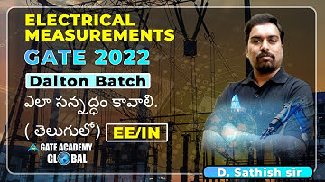 Electrical Measurement By D. Sathish Sir | Dalton Batch | GATE 22 | EE IN
