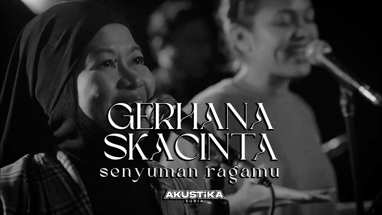 Gerhana Skacinta - Senyuman Ragamu (LIVE) 