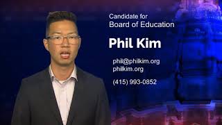 Phil Kim, candidate for San Francisco Board of Education, Nov. 2018 election