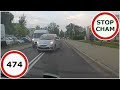 Stop Cham #474 - Niebezpieczne i chamskie sytuacje na drogach