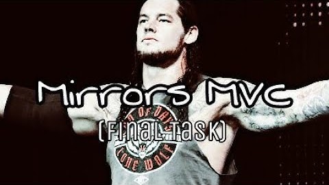 Mirrors MVC(Final Task)