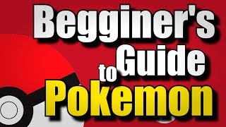 The Ultimate BEGINNER'S Guide to Pokemon Battles! screenshot 4