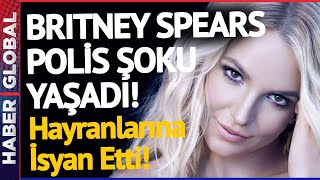 Britney Spears Instagram Hesabını Kapattı, Polis Ekipleri Soluğu Ünlü İsmin Evinde Aldı