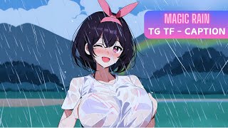 Magic Rain☔ [Tg Tf Caption] Transgender Transformation Anime Mtf