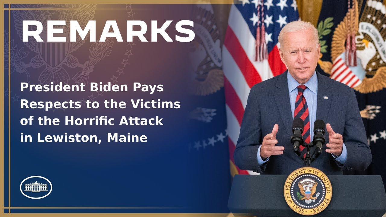 President Biden Pays Respects to the Victims of the Horrific Attack in Lewiston, Maine