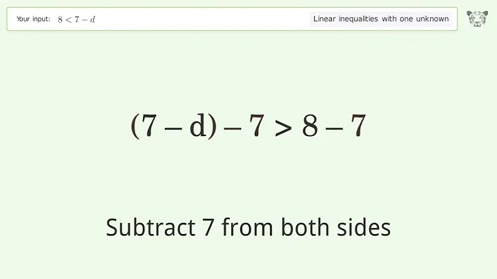 Solving Linear Inequalities: 8 is Smaller Than 7-d